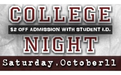 COLLEGE NIGHT – $2 Off Admission